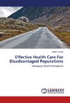 Effective Health Care For Disadvantaged Populations