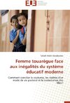 Femme touarègue face aux inégalités du système éducatif moderne