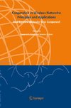 Cooperation in Wireless Networks: Principles and Applications