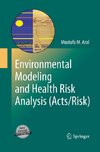 Environmental Modeling and Health Risk Analysis (Acts/Risk)