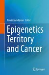 Epigenetics Territory and Cancer