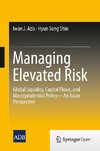 Managing Elevated Risk