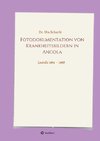 Fotodokumentation von Krankheitsbildern in Angola