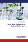 Plants As A Reservoir Of Human Pathogens