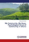 My Community, My Hope: Psychological Sense of Community in Ghana