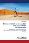 Environmental Conservation and Sustainable Development