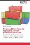 Contenedor en material reciclable para el transporte terrestre