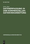 Datenerfassung in der kommerziellen Datenverarbeitung