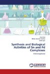 Synthesis and Biological Activities of Sn and Pd Complexes