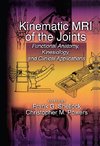 Kinematic MRI of the Joints