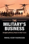 Rasmussen, M: Military's Business