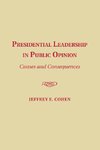 Cohen, J: Presidential Leadership in Public Opinion