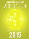 LIFECODE #3 YEARLY FORECAST FOR 2015 - VISHNU