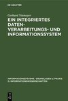 Ein integriertes Datenverarbeitungs- und Informationssystem