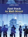 Fast-Track to Wall-Street