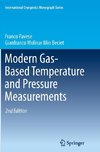 Modern Gas-Based Temperature and Pressure Measurements