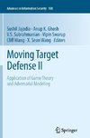 Moving Target Defense II