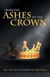 From the Ashes to the Crown