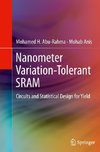 Nanometer Variation-Tolerant SRAM