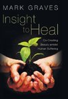 Insight to Heal