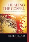 Healing the Gospel