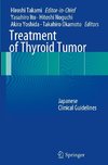 Treatment of Thyroid Tumor