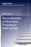 Thermodynamics of Information Processing in Small Systems