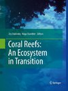 Coral Reefs: An Ecosystem in Transition