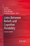 Links Between Beliefs and Cognitive Flexibility