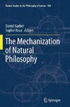 The Mechanization of Natural Philosophy