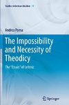 The Impossibility and Necessity of Theodicy