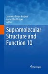 Supramolecular Structure and Function 10