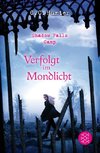 Shadow Falls Camp 04 - Verfolgt im Mondlicht