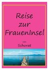 Reise zur Fraueninsel