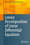 Loewy Decomposition of Linear Differential Equations