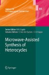 Microwave-Assisted Synthesis of Heterocycles