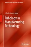 Tribology in Manufacturing Technology