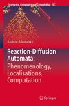 Reaction-Diffusion Automata: Phenomenology, Localisations, Computation