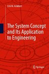 The System Concept and Its Application to Engineering