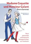 Sommet, P: Madame Coquette und Monsieur Galant