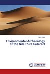 Environmental Archaeology of the Nile Third Cataract