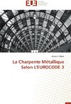 La Charpente Métallique Selon L'EUROCODE 3