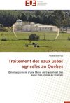 Traitement des eaux usées agricoles au Québec