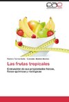 Las frutas tropicales