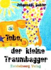 Tobo, der kleine Traumbagger