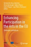 Enhancing Participation in the Arts in the EU