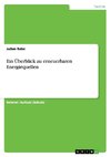 Ein Überblick zu erneuerbaren Energiequellen