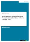 Die Beziehungen der Bundesrepublik Deutschland zum Staat Israel zwischen 1949 und 1990