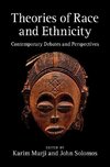 Theories of Race and Ethnicity