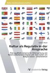 Kultur als Regulativ in der Ansprache